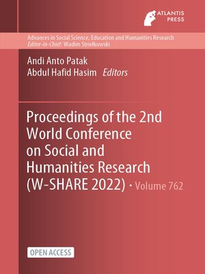 cover image of Proceedings of the 2nd World Conference on Social and Humanities Research (W-SHARE 2022)